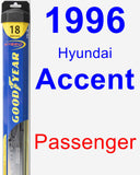 Passenger Wiper Blade for 1996 Hyundai Accent - Hybrid
