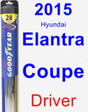 Driver Wiper Blade for 2015 Hyundai Elantra Coupe - Hybrid