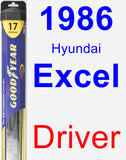 Driver Wiper Blade for 1986 Hyundai Excel - Hybrid