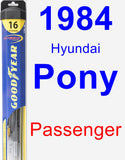 Passenger Wiper Blade for 1984 Hyundai Pony - Hybrid