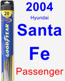 Passenger Wiper Blade for 2004 Hyundai Santa Fe - Hybrid