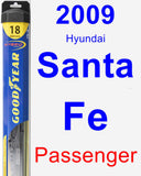 Passenger Wiper Blade for 2009 Hyundai Santa Fe - Hybrid