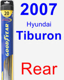 Rear Wiper Blade for 2007 Hyundai Tiburon - Hybrid