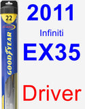 Driver Wiper Blade for 2011 Infiniti EX35 - Hybrid