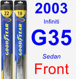 Front Wiper Blade Pack for 2003 Infiniti G35 - Hybrid