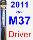 Driver Wiper Blade for 2011 Infiniti M37 - Hybrid