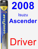 Driver Wiper Blade for 2008 Isuzu Ascender - Hybrid