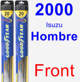 Front Wiper Blade Pack for 2000 Isuzu Hombre - Hybrid