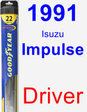Driver Wiper Blade for 1991 Isuzu Impulse - Hybrid