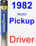 Driver Wiper Blade for 1982 Isuzu Pickup - Hybrid