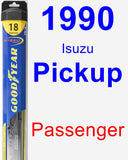 Passenger Wiper Blade for 1990 Isuzu Pickup - Hybrid