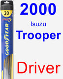 Driver Wiper Blade for 2000 Isuzu Trooper - Hybrid