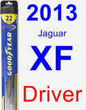 Driver Wiper Blade for 2013 Jaguar XF - Hybrid