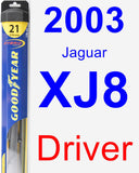 Driver Wiper Blade for 2003 Jaguar XJ8 - Hybrid