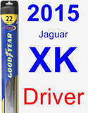 Driver Wiper Blade for 2015 Jaguar XK - Hybrid