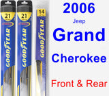 Front & Rear Wiper Blade Pack for 2006 Jeep Grand Cherokee - Hybrid