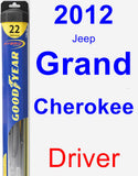 Driver Wiper Blade for 2012 Jeep Grand Cherokee - Hybrid