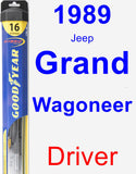 Driver Wiper Blade for 1989 Jeep Grand Wagoneer - Hybrid