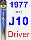 Driver Wiper Blade for 1977 Jeep J10 - Hybrid