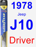 Driver Wiper Blade for 1978 Jeep J10 - Hybrid