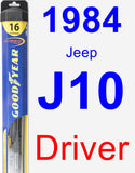 Driver Wiper Blade for 1984 Jeep J10 - Hybrid