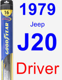 Driver Wiper Blade for 1979 Jeep J20 - Hybrid