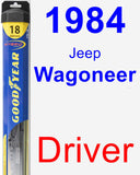 Driver Wiper Blade for 1984 Jeep Wagoneer - Hybrid