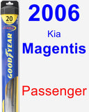 Passenger Wiper Blade for 2006 Kia Magentis - Hybrid