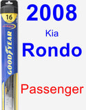 Passenger Wiper Blade for 2008 Kia Rondo - Hybrid