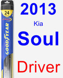 Driver Wiper Blade for 2013 Kia Soul - Hybrid
