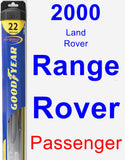 Passenger Wiper Blade for 2000 Land Rover Range Rover - Hybrid