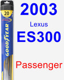 Passenger Wiper Blade for 2003 Lexus ES300 - Hybrid