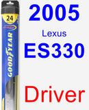 Driver Wiper Blade for 2005 Lexus ES330 - Hybrid