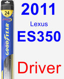 Driver Wiper Blade for 2011 Lexus ES350 - Hybrid