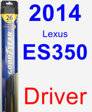 Driver Wiper Blade for 2014 Lexus ES350 - Hybrid