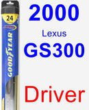 Driver Wiper Blade for 2000 Lexus GS300 - Hybrid