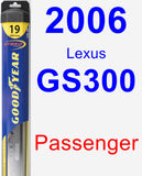 Passenger Wiper Blade for 2006 Lexus GS300 - Hybrid