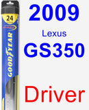 Driver Wiper Blade for 2009 Lexus GS350 - Hybrid