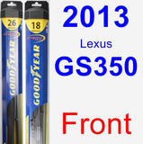 Front Wiper Blade Pack for 2013 Lexus GS350 - Hybrid