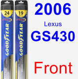 Front Wiper Blade Pack for 2006 Lexus GS430 - Hybrid