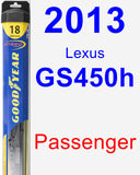 Passenger Wiper Blade for 2013 Lexus GS450h - Hybrid