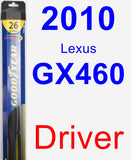 Driver Wiper Blade for 2010 Lexus GX460 - Hybrid