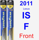 Front Wiper Blade Pack for 2011 Lexus IS F - Hybrid