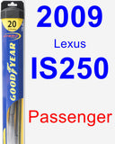 Passenger Wiper Blade for 2009 Lexus IS250 - Hybrid