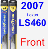 Front Wiper Blade Pack for 2007 Lexus LS460 - Hybrid