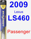 Passenger Wiper Blade for 2009 Lexus LS460 - Hybrid