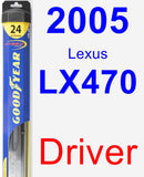 Driver Wiper Blade for 2005 Lexus LX470 - Hybrid