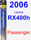 Passenger Wiper Blade for 2006 Lexus RX400h - Hybrid