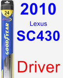 Driver Wiper Blade for 2010 Lexus SC430 - Hybrid