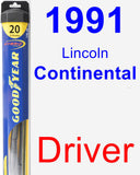 Driver Wiper Blade for 1991 Lincoln Continental - Hybrid